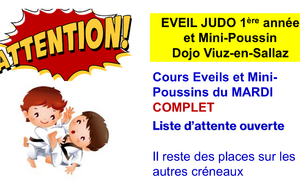 ATTENTION - DOJO Viuz - Inscriptions cours Eveil et Mini-Poussins